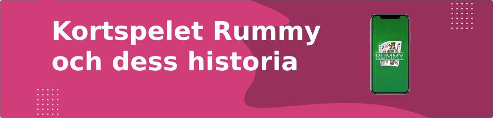 Kortspelet Rummy och dess historia Rummy regler